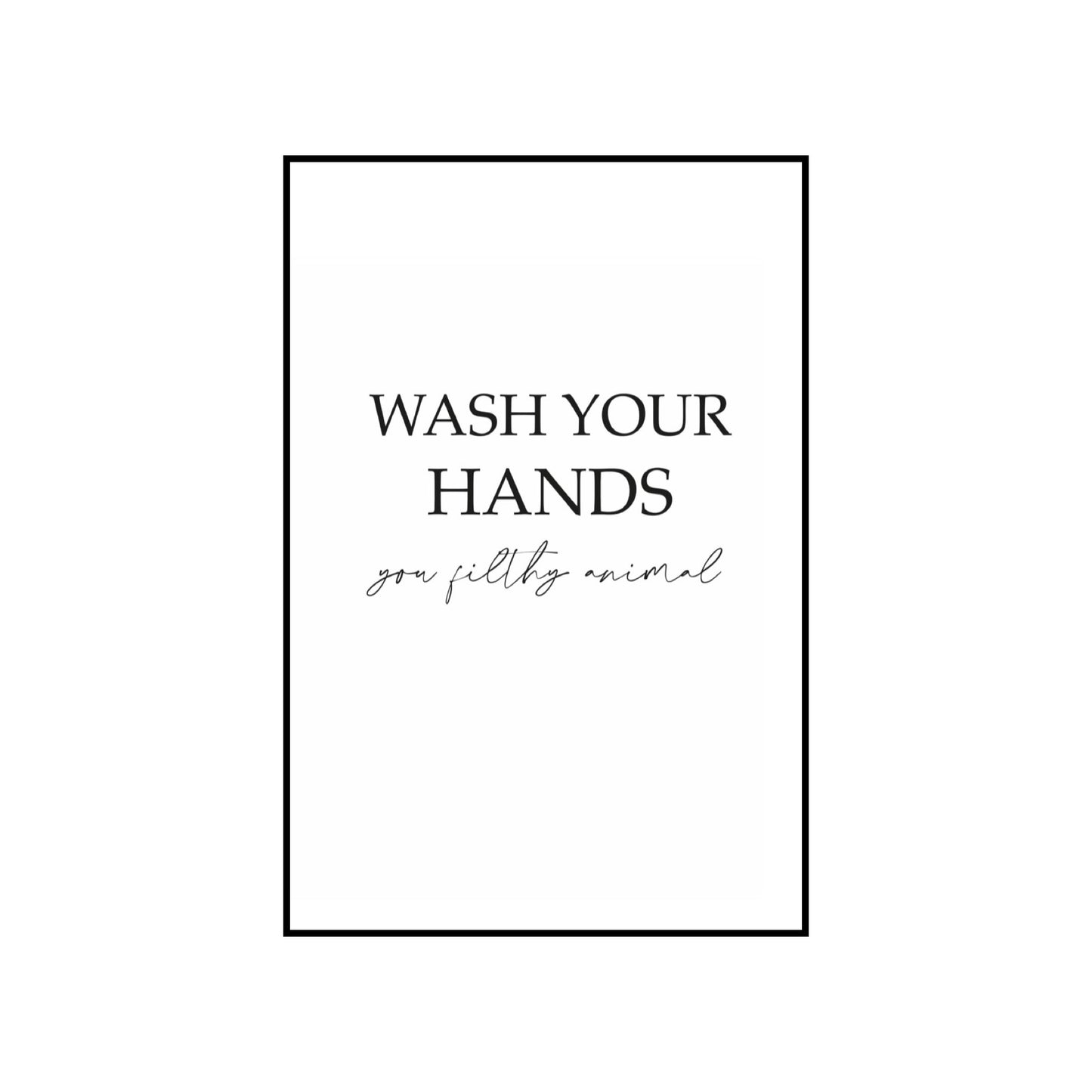 Wash your hands - THE WALL STYLIST